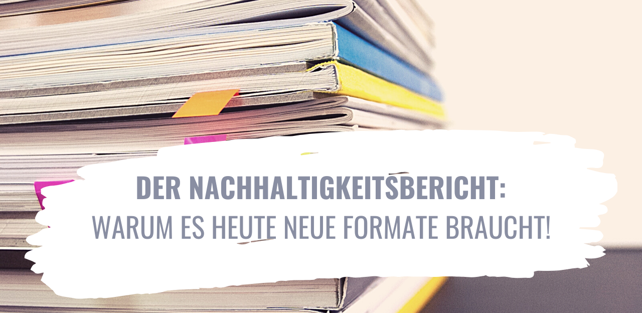Nachhaltigkeitsbericht_Neue_Formate (c) Bernd Klutsch (unsplash.com) Nachhaltigkeitsbericht_Neue_Formate (c) Bernd Klutsch (unsplash.com)
